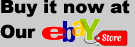 Buy It Now at Our eBay Store!